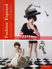 Fashion exposed : promotion, publicité et mode