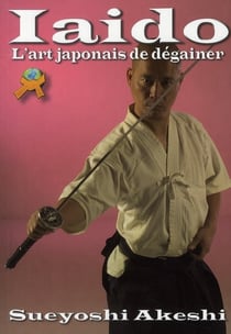 Iaido : l'art japonais de dégainer
