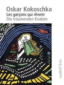 Oskar Kokoschka : les garçons qui rêvent