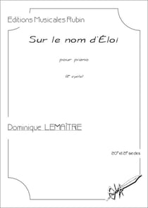 Sur le nom d'Éloi, partition pour piano : partition pour piano