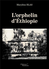 L'orphelin d'ethiopie
