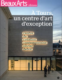 À Tours, un centre d'art d'exception - centre de création contemporaine Olivier Debré