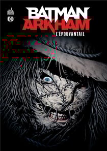 Batman - Arkham : l'Epouvantail