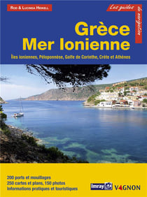Guide Imray : Grèce mer ionienne - îles ionniennes, Péloponèse, Golfe de Corinthe, Crète et Athènes