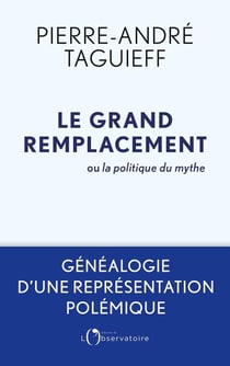 Le grand remplacement au fil des siècles