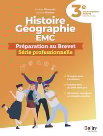 Histoire-géographie EMC 3ème, préparation au brévet, série professionnelle