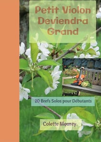 Petit violon deviendra grand - 20 brefs solos pour débutants