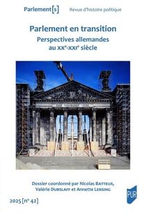 Parlement[s] n.42 : Parlement en transition : Perspectives allemandes au XXe-XXIe siècle