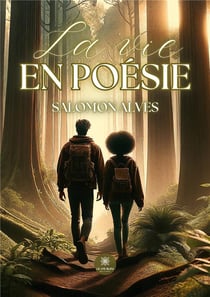La vie en poésie