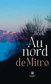 Au nord de Mitro