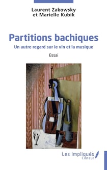 Partitions bachiques : Un autre regard sur le vin et la musique