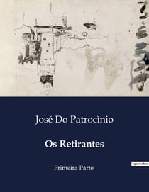 Os Retirantes : A saga dos retirantes nordestinos em busca de sobrevivência