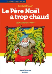 Le père Noël a trop chaud
