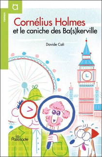 CORNELIUS HOLMES ET LE CANICHE DES BASKERVILLE