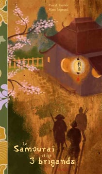Le samouraï et les 3 brigands