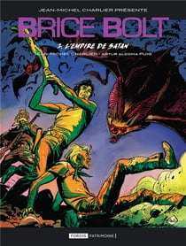 Brice Bolt Tome 2 : L'empire de Satan