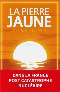 La pierre jaune