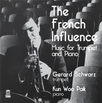 The French Influence - Musique pour trompette et piano