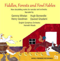 Fiddles, forests and fowl fables