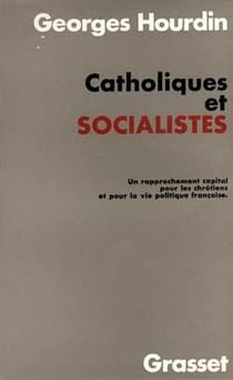 Catholiques et socialistes
