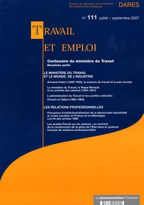 Travail et emploi t.111 - centenaire du ministère du travail t.2