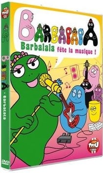 Barbapapa - Barbalala fête la musique !