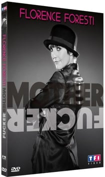 Florence Foresti - Mother Fucker
