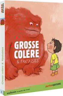 Grosse colère et fantaisies
