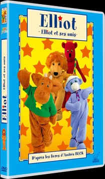Elliot - Elliot et ses amis