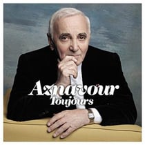 Aznavour toujours
