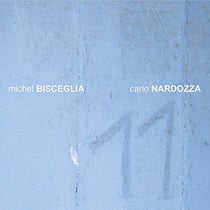Eleven - Michel Bisceglia & Carlo Nardozza