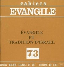 CE-73. Évangile et Tradition d'Israël