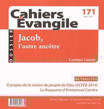 Cahiers de l'Evangile : Jacob histoires et récits ce171