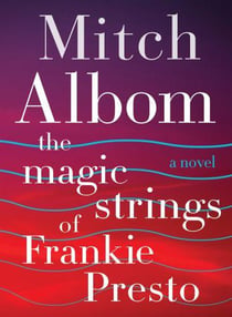 The magic strings of frankie presto