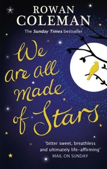 WE ARE ALL MADE OF STARS