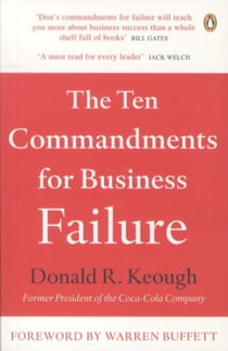 Ten commandments for business failure, the