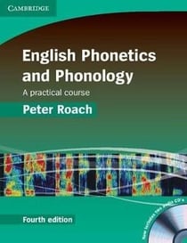 English Phonetics and Phonology Fourth Edition Paperback with Audio CDs (2)