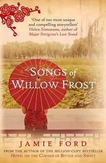 Songs of willow frost