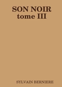 SON NOIR tome III
