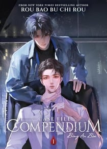 CASE FILE COMPENDIUM - BING AN BEN VOL. 1