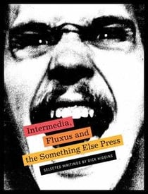 Intermedia, fluxus & the something else press