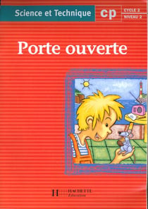 Sciences et technologie - cp - cahier d'activités