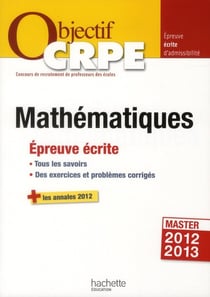 Objectif concours : CRPE - épreuve écrite de mathématiques