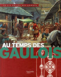Au temps des gaulois