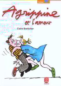 Agrippine - tome 4 - agrippine et l'amour