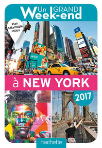 Un grand week-end - à new york 2017