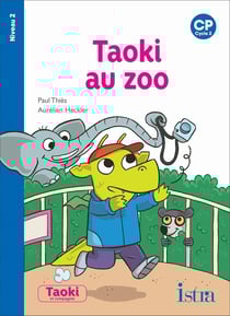Taoki et compagnie Tome 39 : Taoki et compagnie CP - taoki au zoo - album niveau 2 (édition 2019)