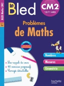 CAHIERS BLED : problèmes de maths - CM2