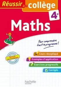 Réussir au collège - maths - 4e