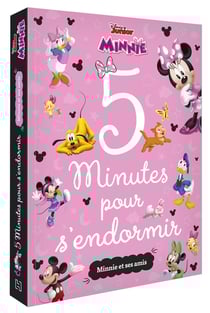 5 minutes pour s'endormir : Minnie : Minnie et ses amis
